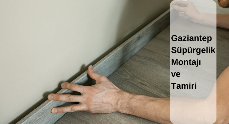 gaziantep süpürgelik